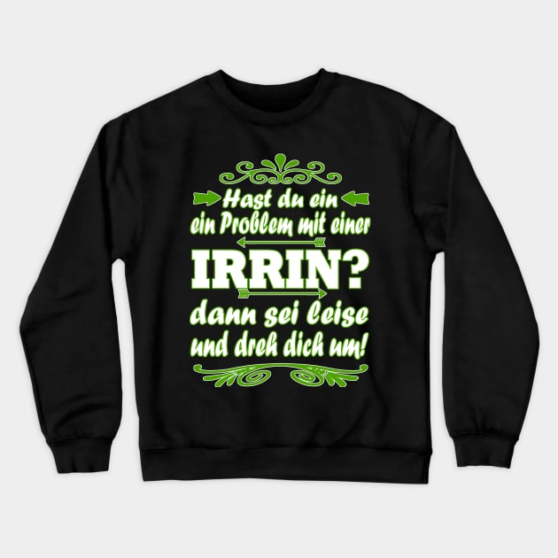 Irland Irrin Bier Pub St. Patrick's Day Saufen Crewneck Sweatshirt by FindYourFavouriteDesign